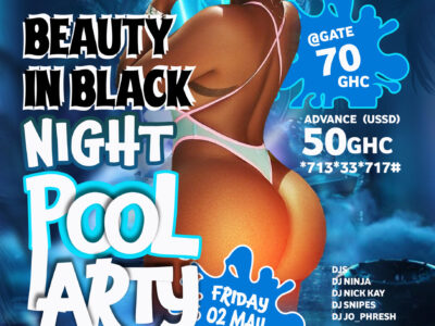 BEAUTY IN BLACK NIGHT POOL PARTY