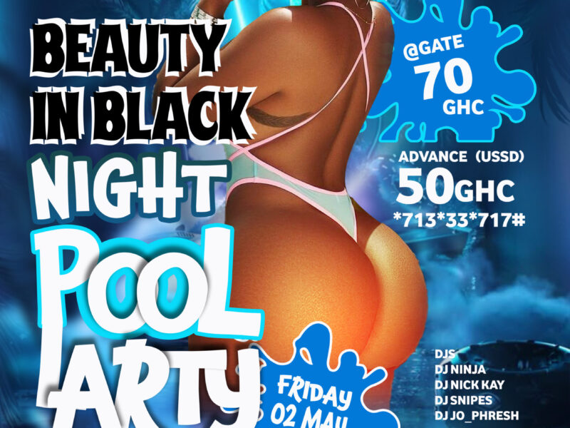 BEAUTY IN BLACK NIGHT POOL PARTY